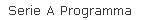 Serie A Programma
